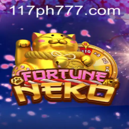 Discovering the Exciting World of FortuneNeko with 117PH.COM