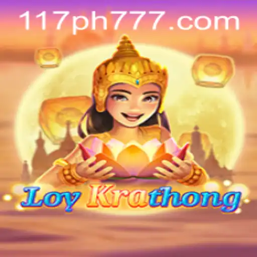 Exploring LoyKrathong: A Unique Gaming Experience by 117PH.COM
