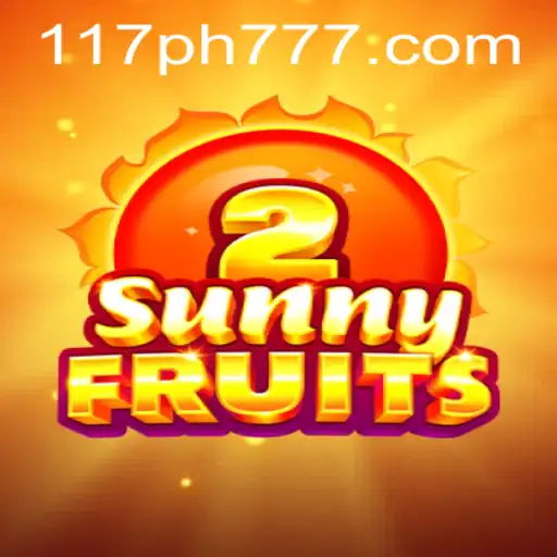 SunnyFruits2 Game Overview and Rules Featuring 117PH.COM